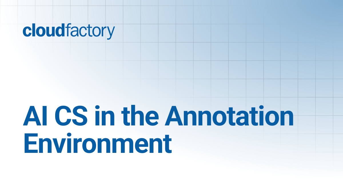AI CS in the Annotation Environment | AI Data Platform Docs